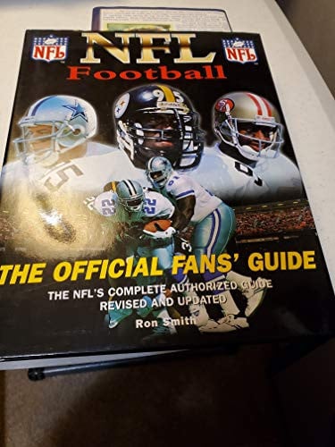 NFL Football The Official Fans' Guide by Ron Smith