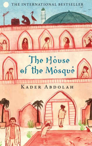 House of the Mosque by Kader Abdolah