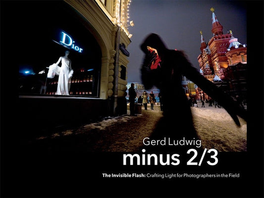 Minus 2/3 - the Invisible Flash Crafting Light for Photographers in the Field by Gerd Ludwig