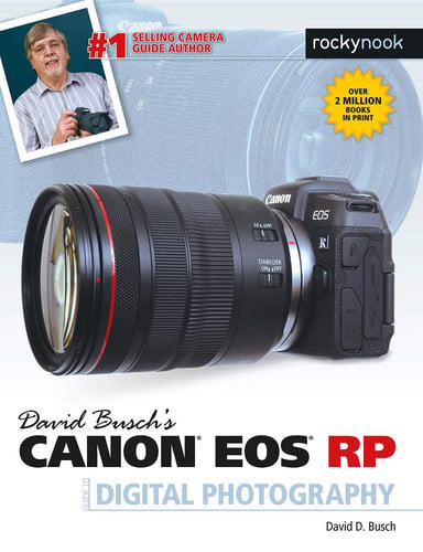 David Busch's Canon EOS RP Guide to Digital Photography (shelf worn) by David D. Busch
