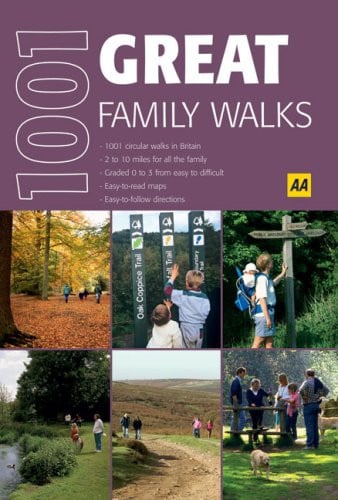 1001 great family walks by AA Publishing