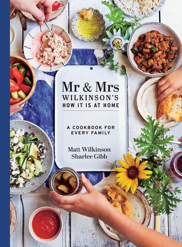 Mr & Mrs Wilkinson's How it is at Home (Shelfworn) by Matt Wilkinson | Sharlee Gibb