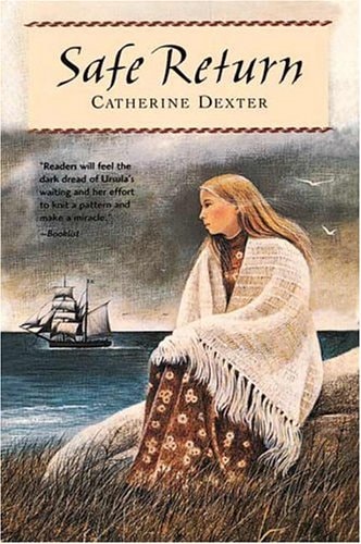 Safe Return by Catherine Dexter