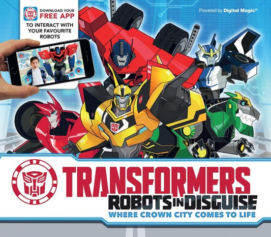 Transformers - Robots in Disguise: Where Crown City Comes to Life by Caroline Rowlands