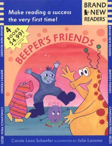 Beeper's Friends: Brandneue Leser von Carole Lexa Schaefer