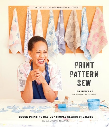 (TXS) Print, Pattern, Sew by  Jen Hewett