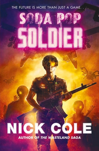 Soda Pop Soldier by Nick Cole