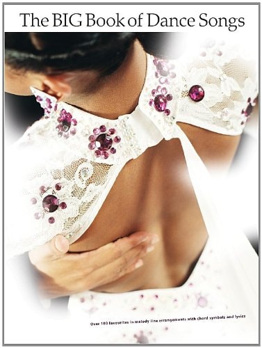 The big book of dance songs (shelfworn) by LONG JACK (ARRANGER