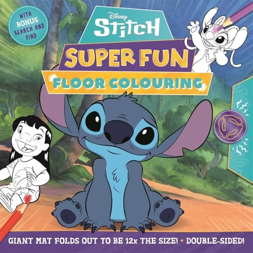 Disney Stitch: Super Fun Floor Colouring by Walt Disney