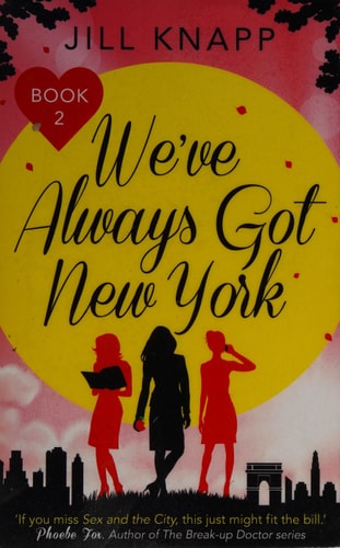 We've Always Got New York by Jill Knapp