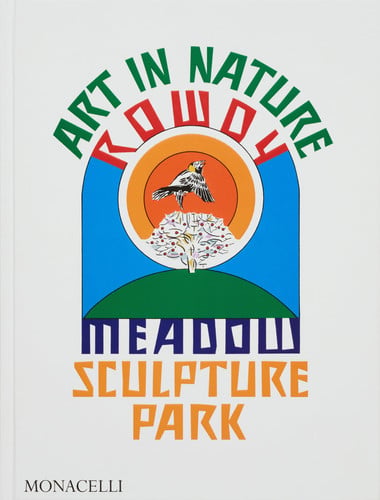 Art in Nature - Rowdy Meadow Sculpture Park by Reto Th\u00fcring