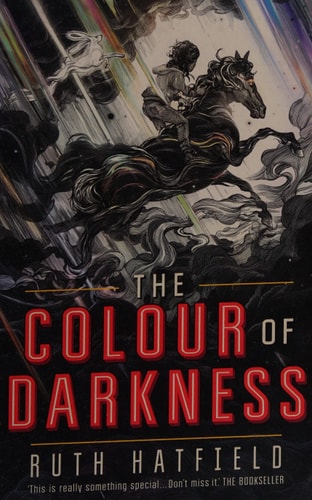 Colour of Darkness (The Book of Storms) by Ruth Hatfield