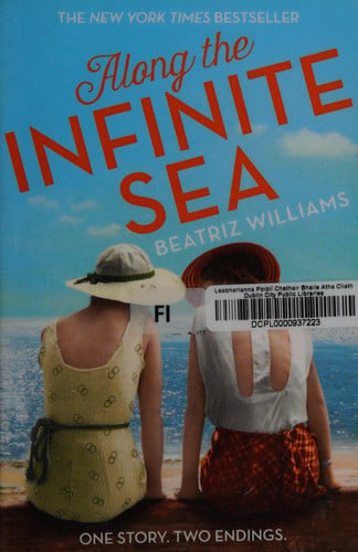 Along the Infinite Sea by Beatriz Williams