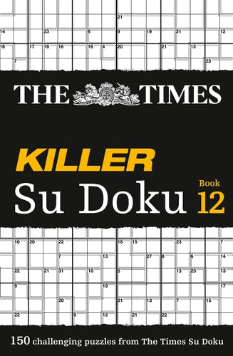 The Times Killer Su Doku Book 12 by The Times