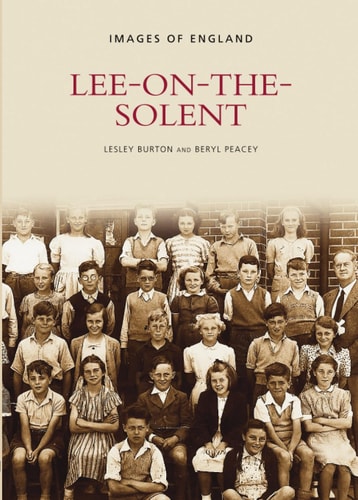 Lee-On-Solent (Archivfotos) von Lesley A. und Peacey, Beryl F. Burton