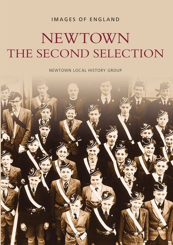 Newtown: The Second Selection (Archive Photographs) by Newtown Local History Group