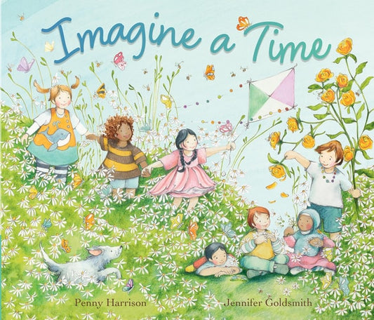 Imagine a Time by Penny Harrison & Jennifer Goldsmith