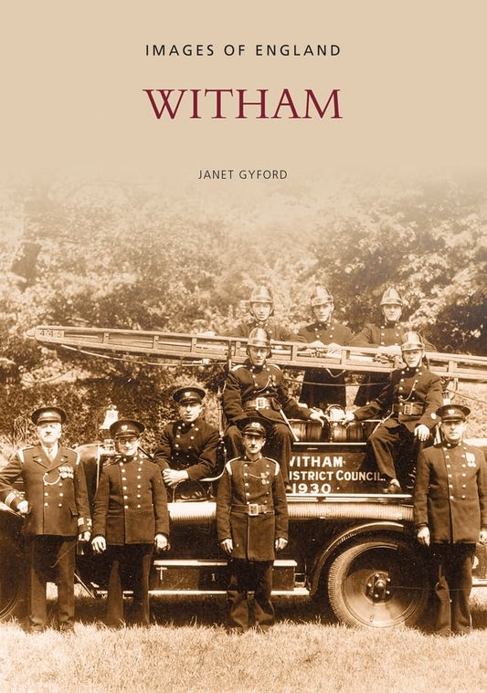 Witham (Images of England) by Gyford