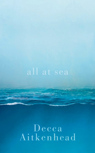 All at Sea (shelf worn) by Decca Aitkenhead