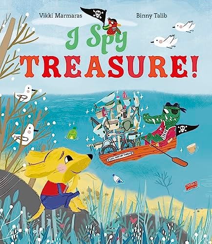 I Spy Treasure! by Vikki Marmaras | Binny Talib