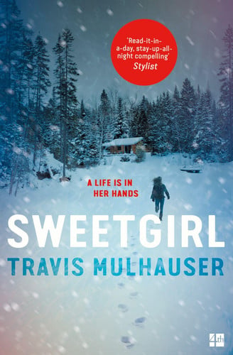 Sweetgirl by Travis Mulhauser