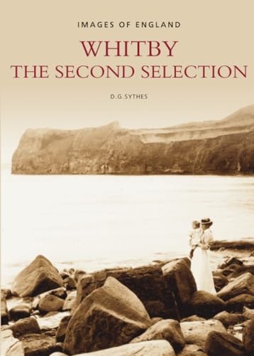 Whitby: The Second Selection by Sythes