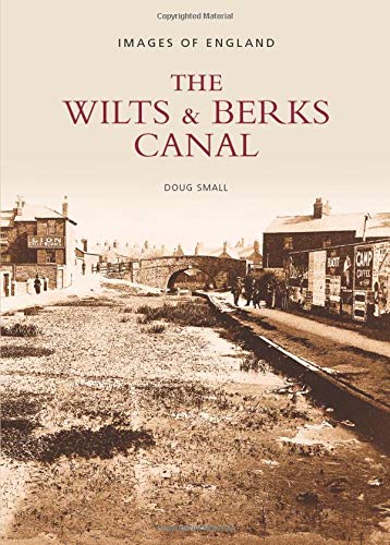 Wilts & Berks Canal: Images of England by Small