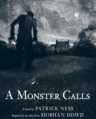 A Monster Calls by Siobhan Dowd