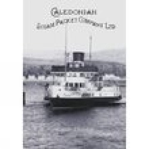 Caledonian Steam Packet Company Ltd von Alistair Deayton