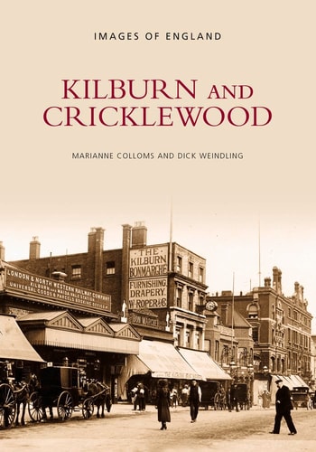 Kilburn und Cricklewood (Bilder von London) von Marianne Colloms