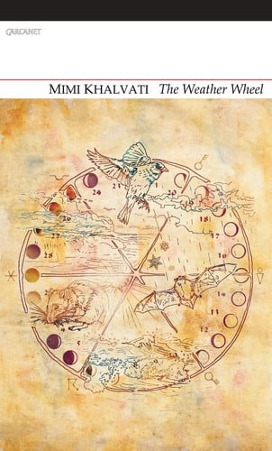The Weather Wheel by Mimi Khalvati