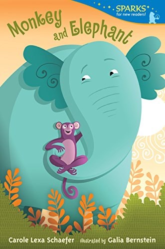 Affe und Elefant: Candlewick Sparks von Carole Lexa Schaefer