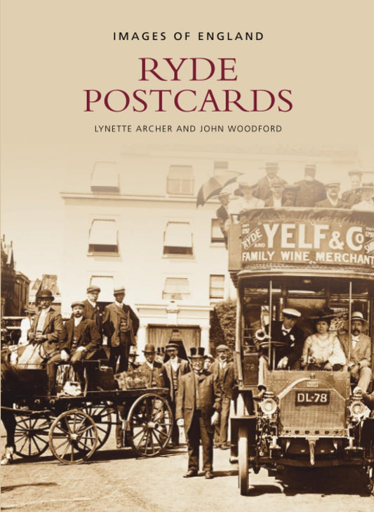 Ryde Postcards (Images of England) by Lynette Archer | John Woodford