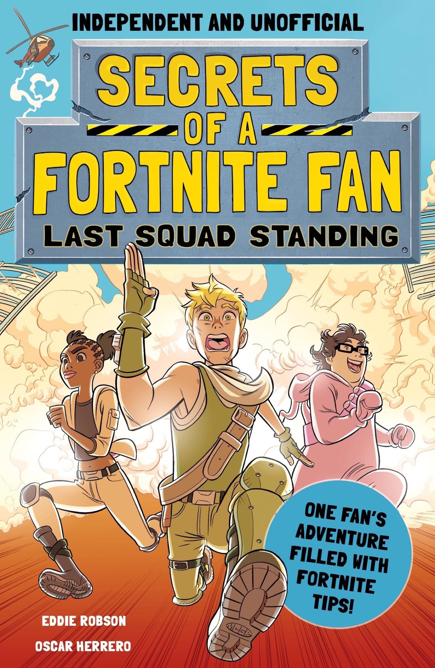 Secrets of a Fortnite Fan 2: Last Squad Standing by Eddie Robson