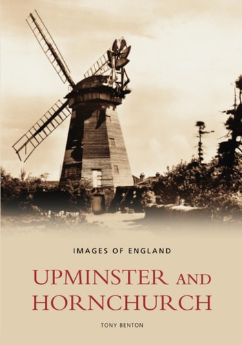 Upminster and Hornchurch (shelfworn) by Tony Benton