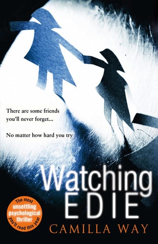 Watching Edie by Camilla Way