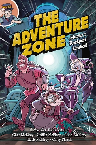 Adventure Zone: Murder on the Rockport Limited! by McElroy, McElroy, McElroy, McElroy & Pietsch