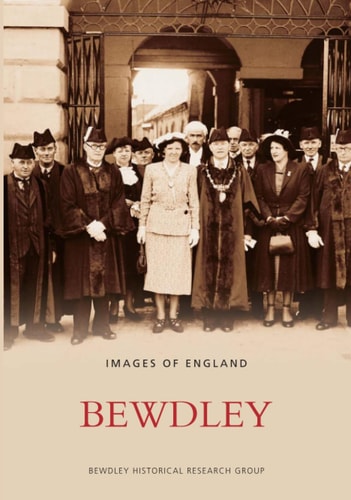 Bewdley by Bewdley Historical Research Group