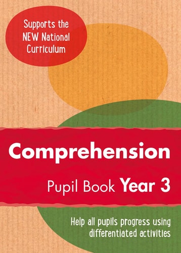 Ready, Steady, Practise!  Year 3 Comprehension Pupil Book: English KS2 by Keen Kite Books
