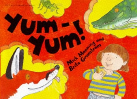 Yum-Yum! (shelfworn) by Mick Manning | Brita Granström