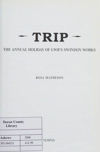 Reise: Der Jahresurlaub der GWR Swindon Works von Rosa Matheson