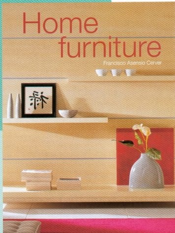 Home Furniture (Shelfworn) by Francisco Asensio Cerver