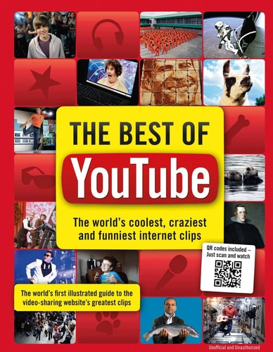 Best of Youtube The World's Coolest, Craziest and Funniest Internet Clips by Adrian Besley