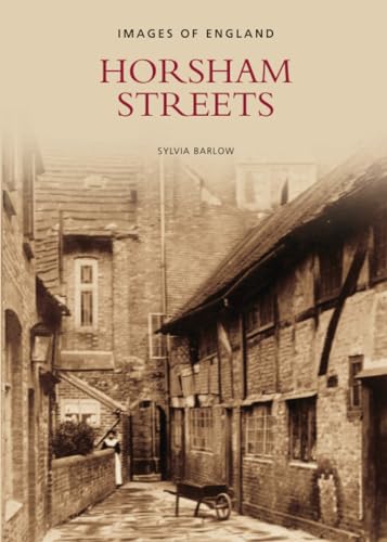 Horsham Streets (Bilder von England) von Barlow