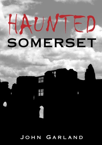 Haunted Somerset (shelf worn) by Garland