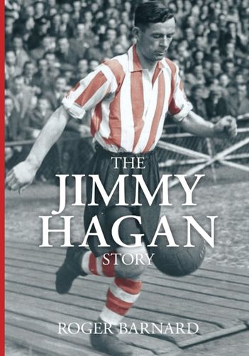 Jimmy Hagan Story by Barnard