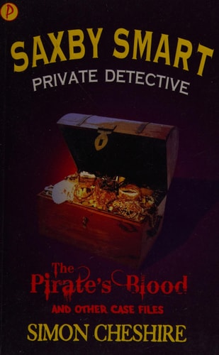 Pirate's Blood (Saxby Smart: Private Detective) by Simon Cheshire