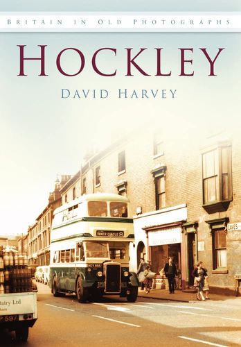 Hockley (Images of England) by David Harvey