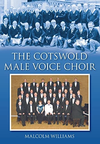 Cotswold Male Voice Choir by Malcolm Williams