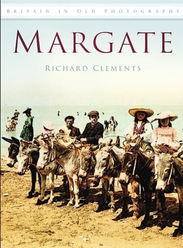 Margate (Großbritannien in alten Fotografien) von Clements